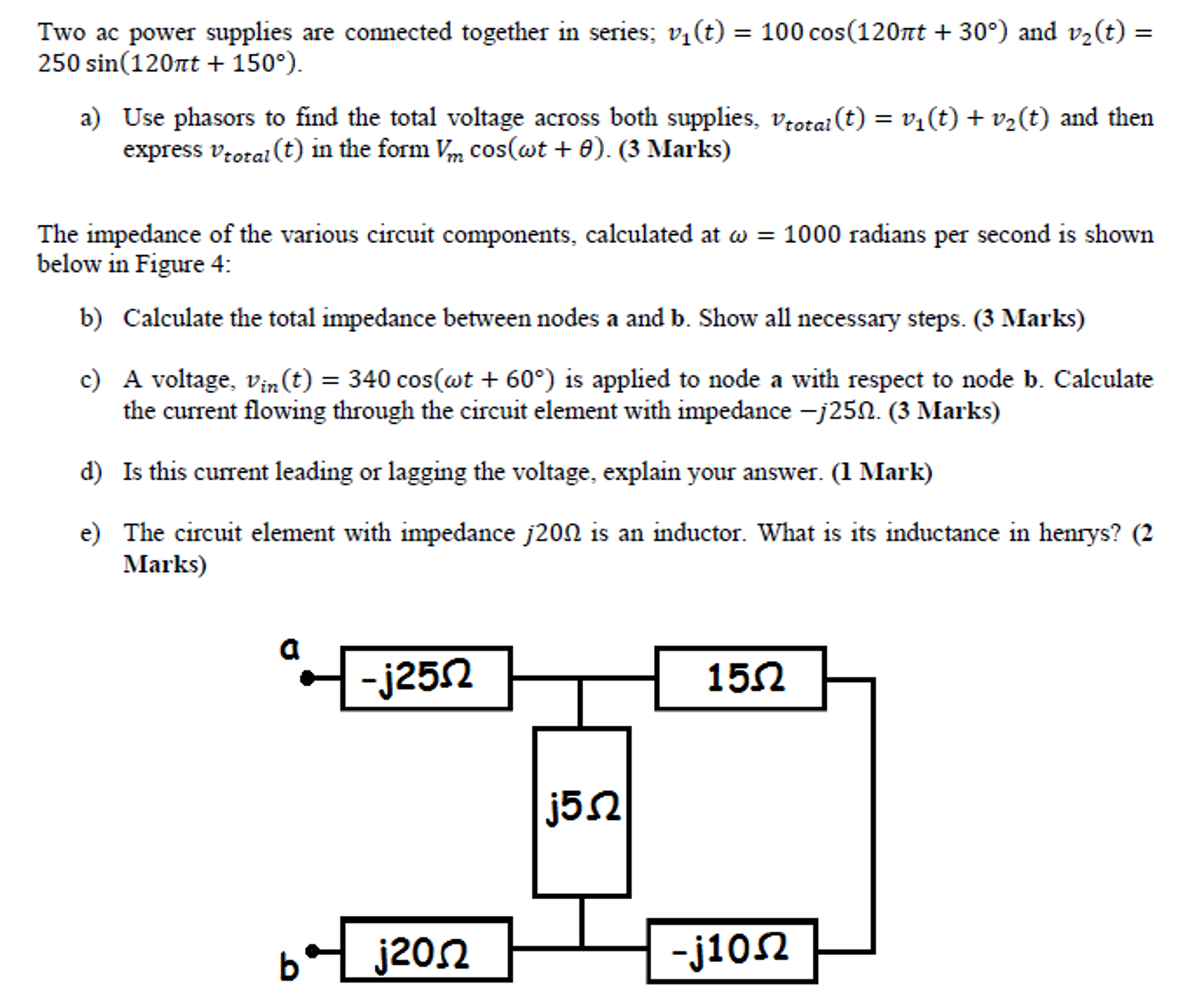 Solved Two Ac Power Supplies Are Connected Together In Chegg