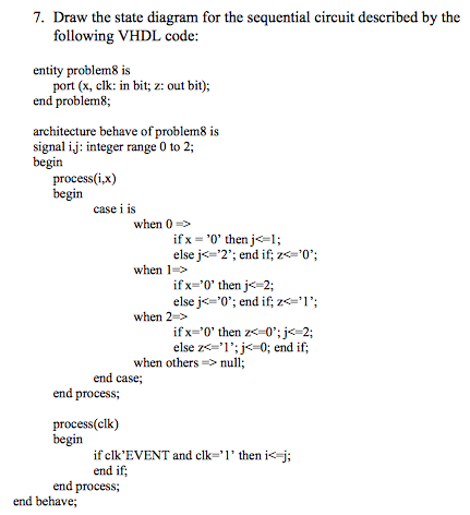 Solved 7. Draw the state diagram for the sequential circuit | Chegg.com