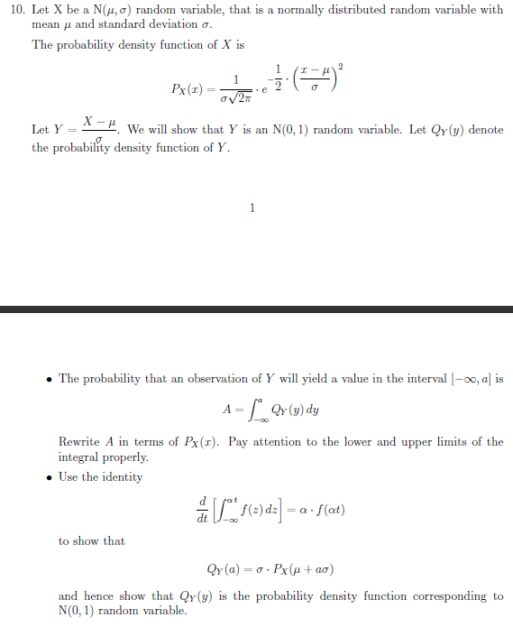 Let X be a N(mu, sigma) random variable, that is a | Chegg.com