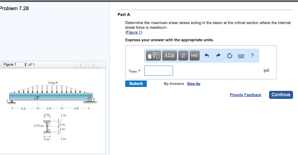 Solved Determine the maximum shear stress acting in the | Chegg.com