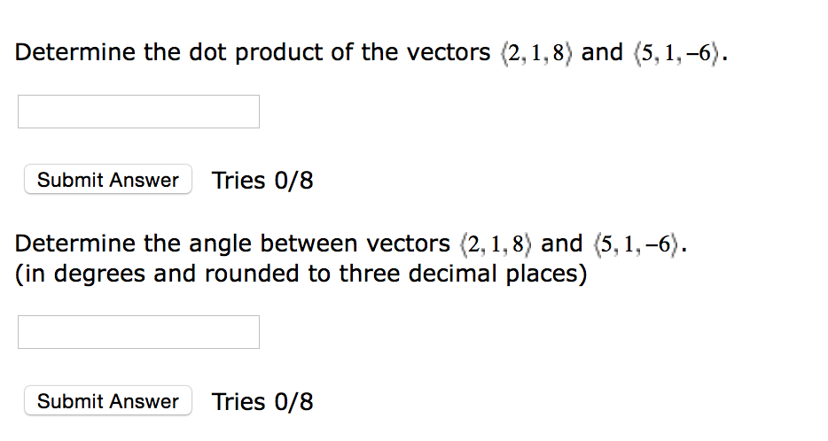 solved-determine-the-dot-product-of-the-vectors-2-1-8-and-chegg