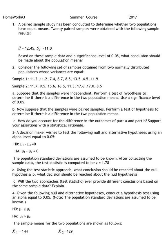 Solved A Paired Sample Study Has Been Conducted To Determine | Chegg.com