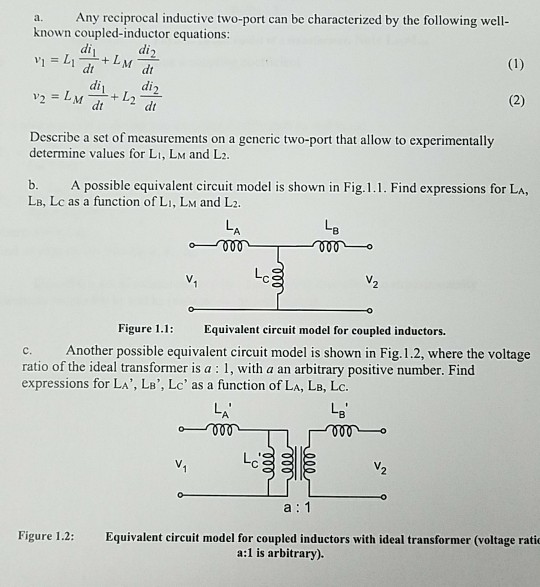 Solved a. Any reciprocal inductive twoport can be