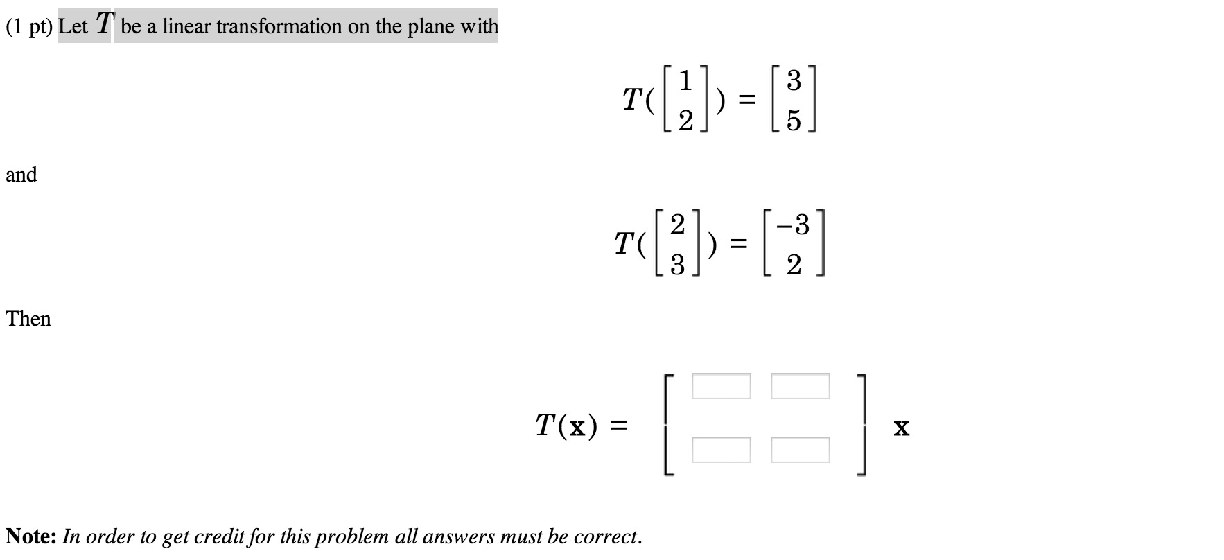 Solved Let T be a linear transformation on the plane with | Chegg.com