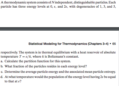 Solved A thermodynamic system consists of Nindependent, | Chegg.com