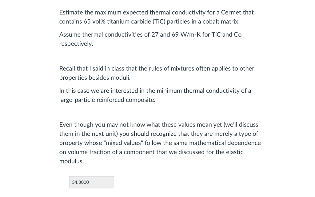 Solved Estimate The Maximum Expected Thermal Conductivity 