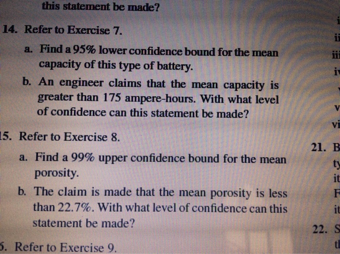 Solved 7. The capacities (in amperehours) were measured for