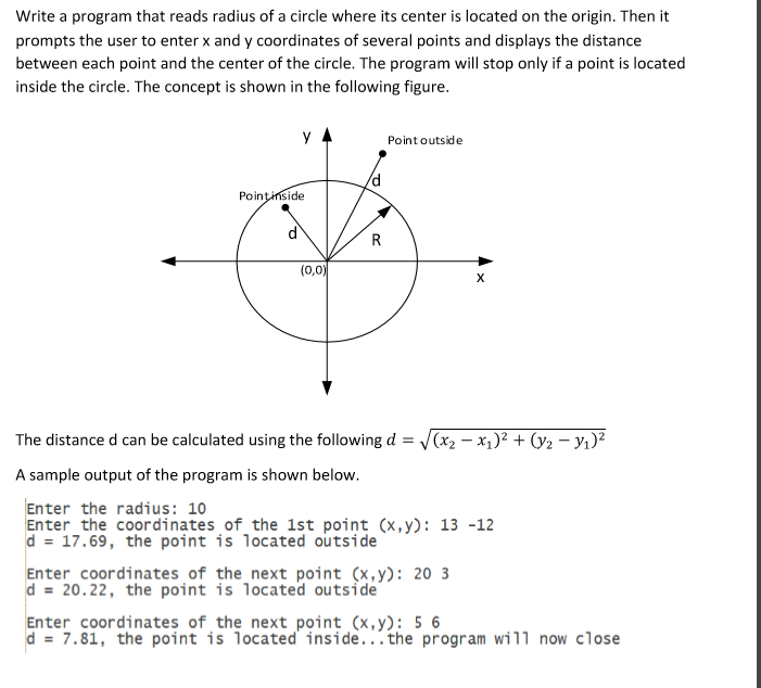 Solved Write a program that reads radius of a circle where | Chegg.com