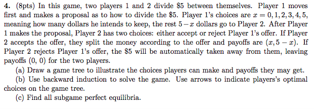 Solved 4. (8pts) In this game, two players 1 and 2 divide S5 | Chegg.com