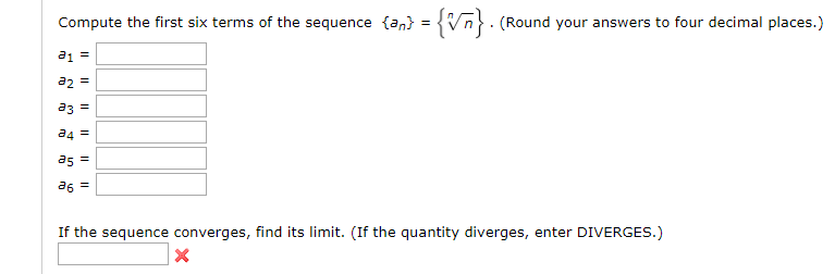 Solved Compute The First Six Terms Of The Sequence {a N}