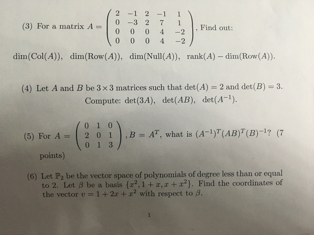 Solved For a matrix A = (2 0 0 0 -1 -3 0 0 2 2 0 0 -1 7 4 | Chegg.com
