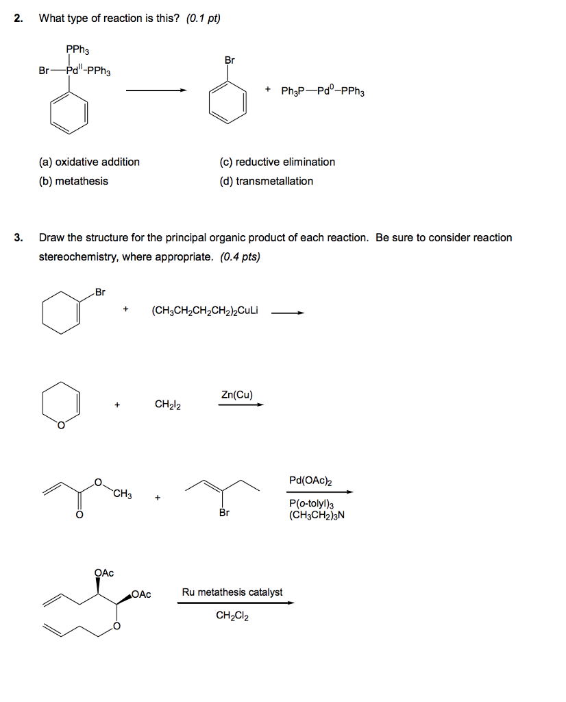 Solved 2. What type of reaction is this? (0.1 pt) PPh3 Br | Chegg.com