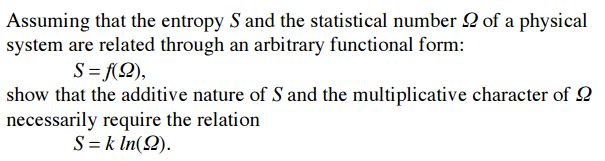 Solved Assuming that the entropy S and the statistical | Chegg.com