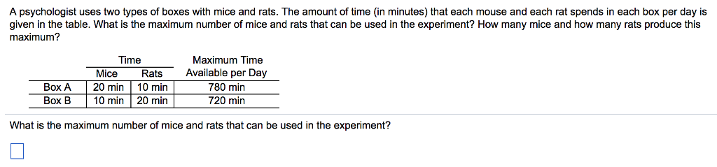 Solved A psychologist uses two types of boxes with mice and | Chegg.com