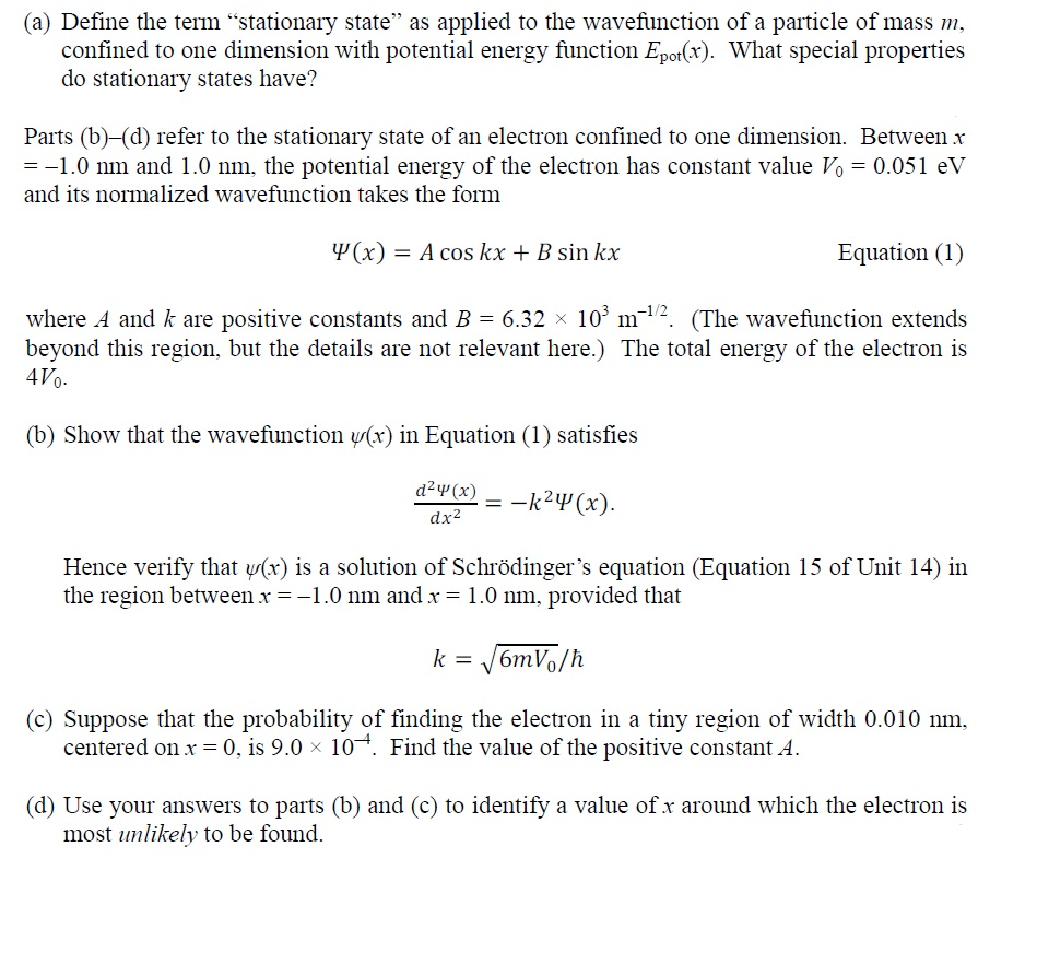 Solved Define the term "stationary state" as applied to the