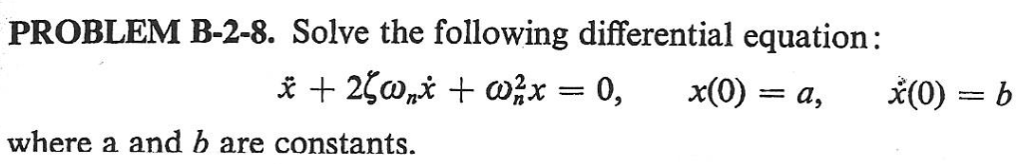 Solved PROBLEM B-2-8. Solve The Following Differential | Chegg.com