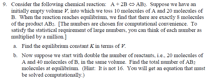 Solved Consider the following chemical reaction: A + 2B Left | Chegg.com