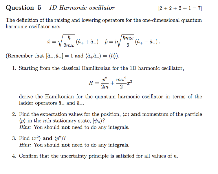 Solved Question 5 1D Harmonic oscillator [2+2+2+1=7] The