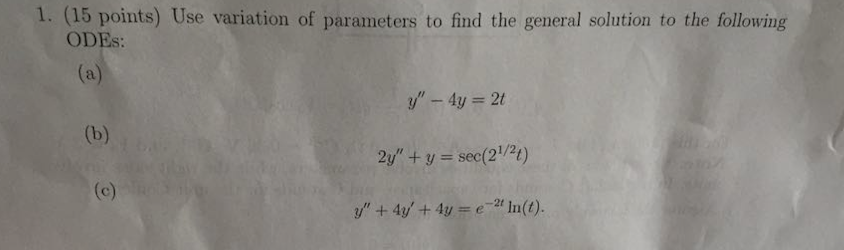 Solved Use variation of parameters to find the general | Chegg.com