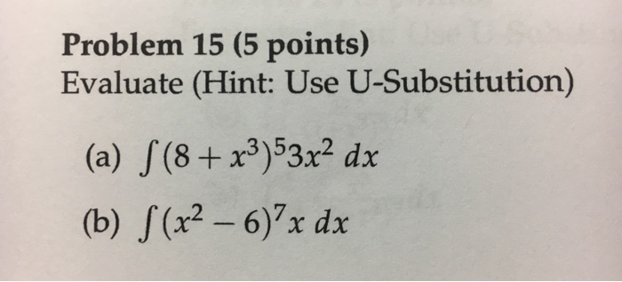 solved-evaluate-integral-8-x-3-5-3x-2-dx-integral-x-2-chegg