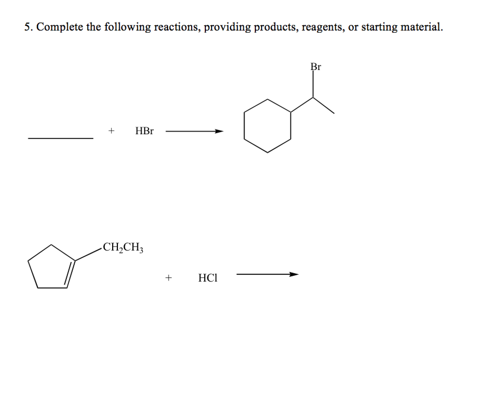 Solved Complete The Following Reactions, Providing Products, | Chegg.com