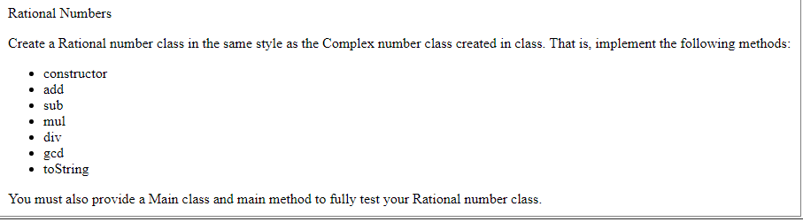 Solved Rational Numbers Create a Rational number class in | Chegg.com