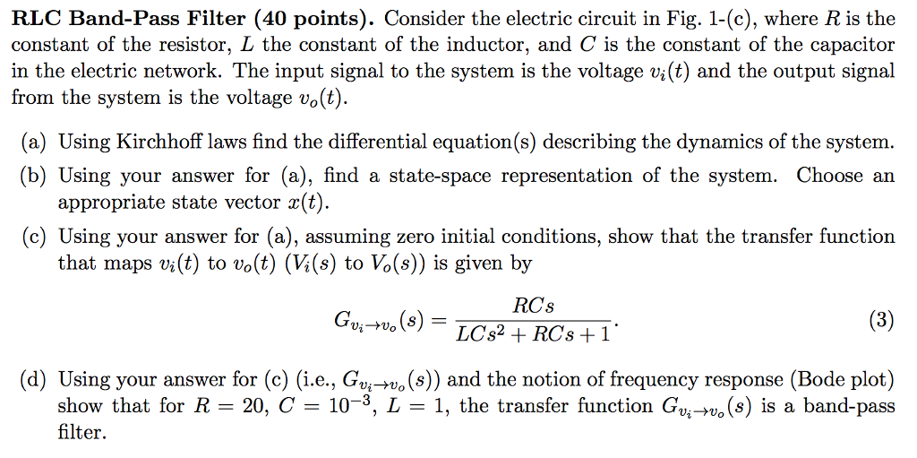 Solved RLC Low-Pass filter. Consider the electric circuit | Chegg.com