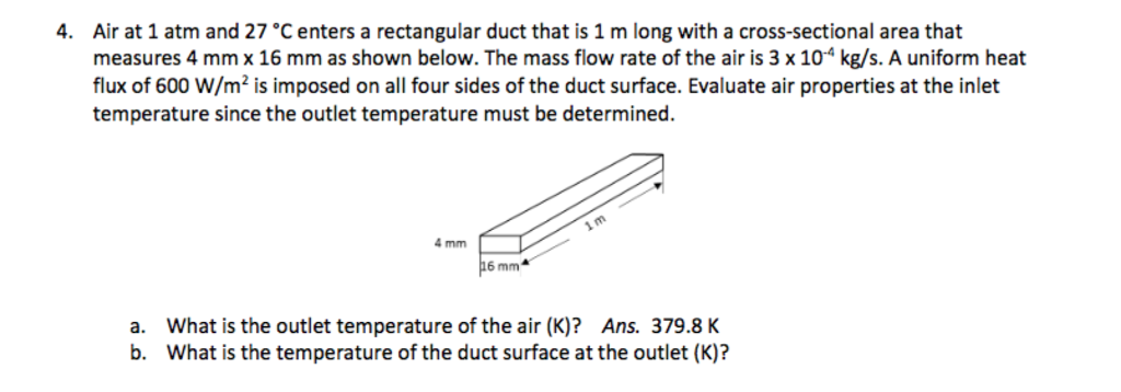 Solved 4. Air at 1 atm and 27 °C enters a rectangular duct | Chegg.com