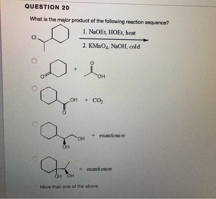 Solved What Is The Major Product Of The Following Reaction | Chegg.com