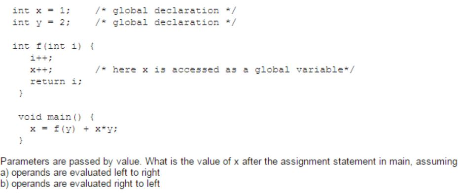 Solved Parameters are passed by value. What is the value of | Chegg.com