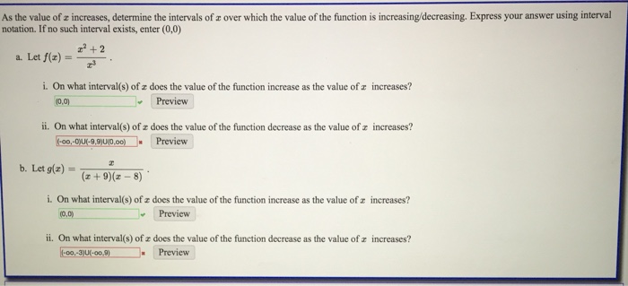 Solved As the value of x increases, determine the intervals | Chegg.com