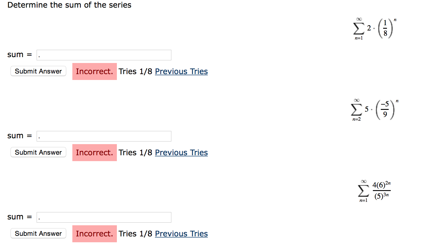 Solved Determine The Sum Of The Series Sum Submit Answer 6472