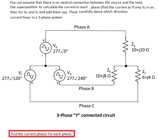 Solved You Can Assume That There Is No Neutral Connection | Chegg.com