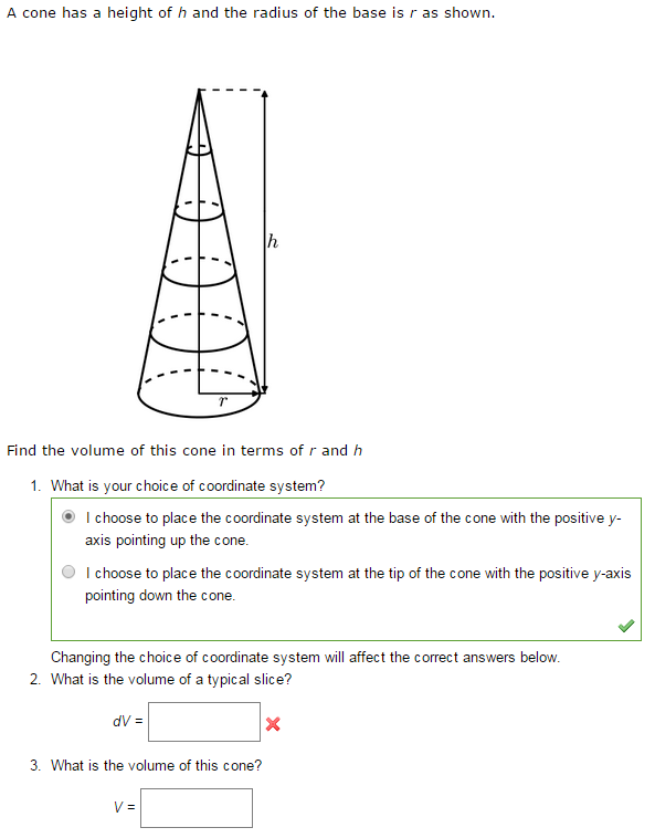Solved A cone has a height of h and The radius of The base