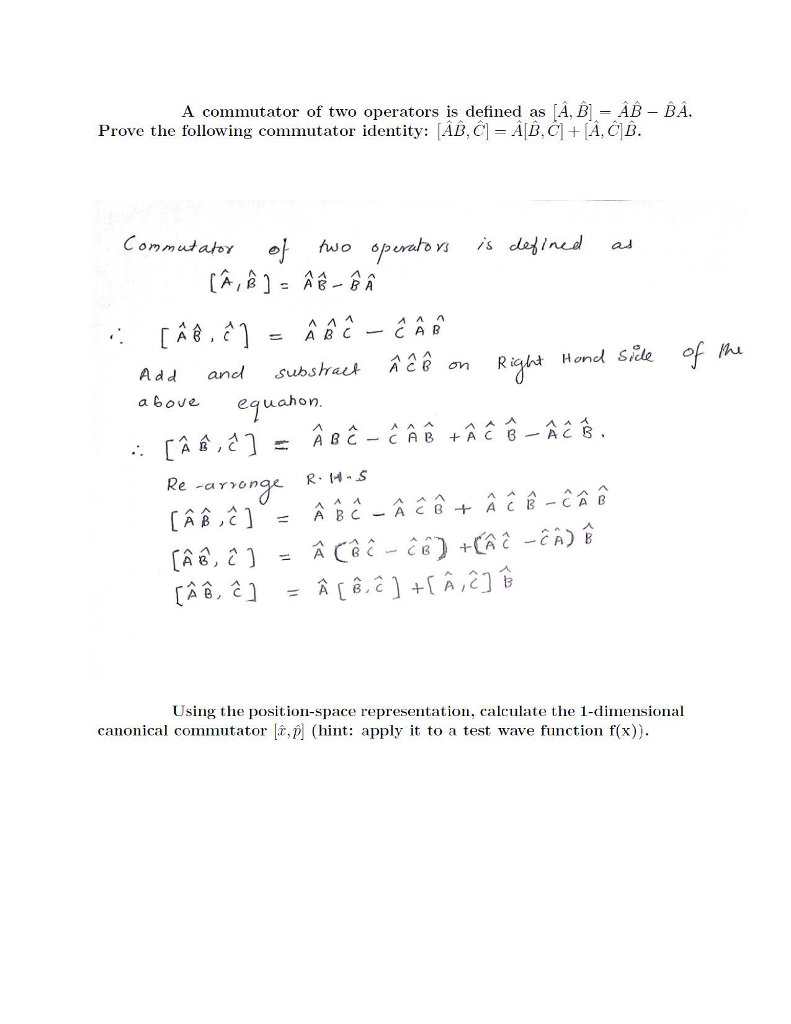 Solved A Commutator Of Two Operators Is Defined As [A, BAB | Chegg.com