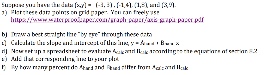 Suppose you have the data x y 3 3 1 4 chegg