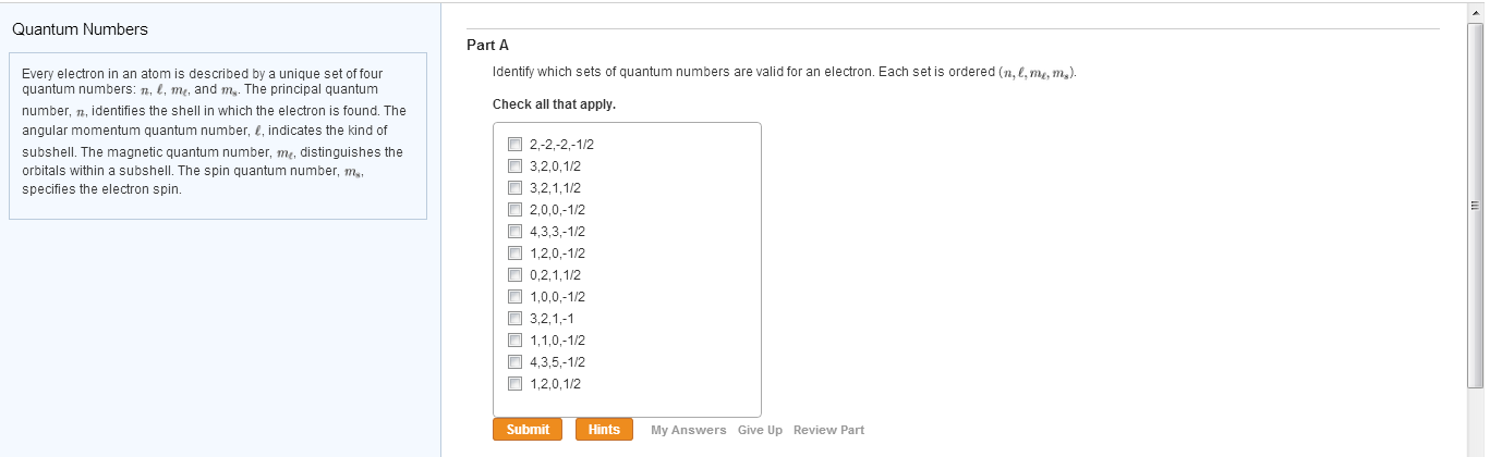 Solved Every electron in an atom is described by a unique | Chegg.com