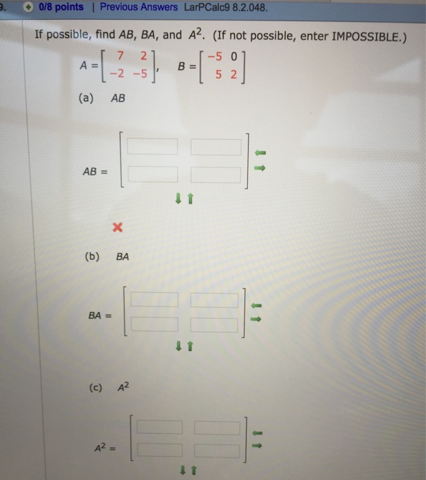 Solved If Possible, Find AB, BA, And A^2. (If Not Possible, | Chegg.com