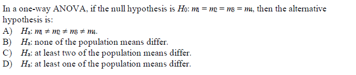 solved-in-a-one-way-anova-if-the-null-hypothesis-is-h-0-chegg