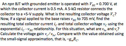 solved operated npn emitter grounded bjt transcribed problem text been