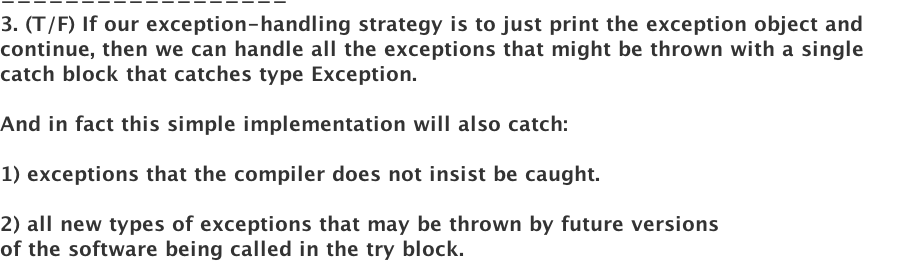 Solved 3·(T/F) If our exception-handling strategy is to just | Chegg.com