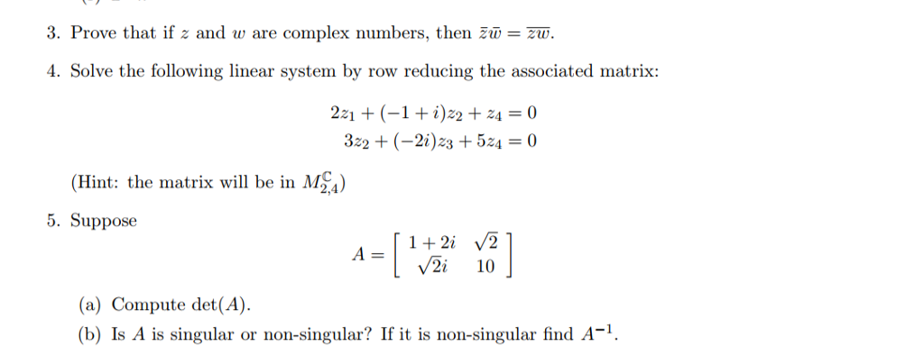 Solved 3. Prove that if z and w are complex numbers, then zw | Chegg.com