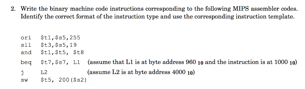 Solved Write The Binary Machine Code Instructions