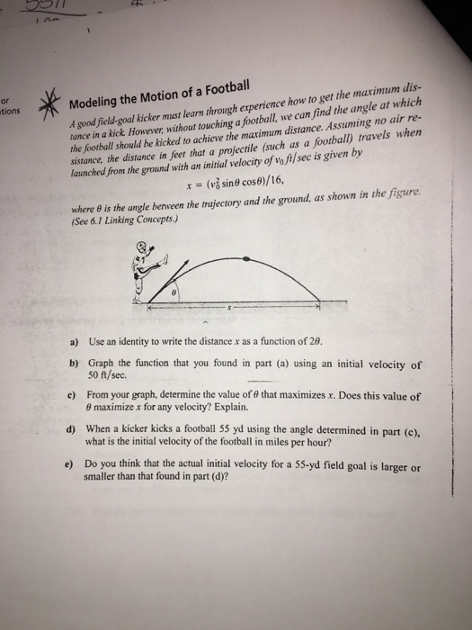 Solved A good fieldgoal kicker must learn through