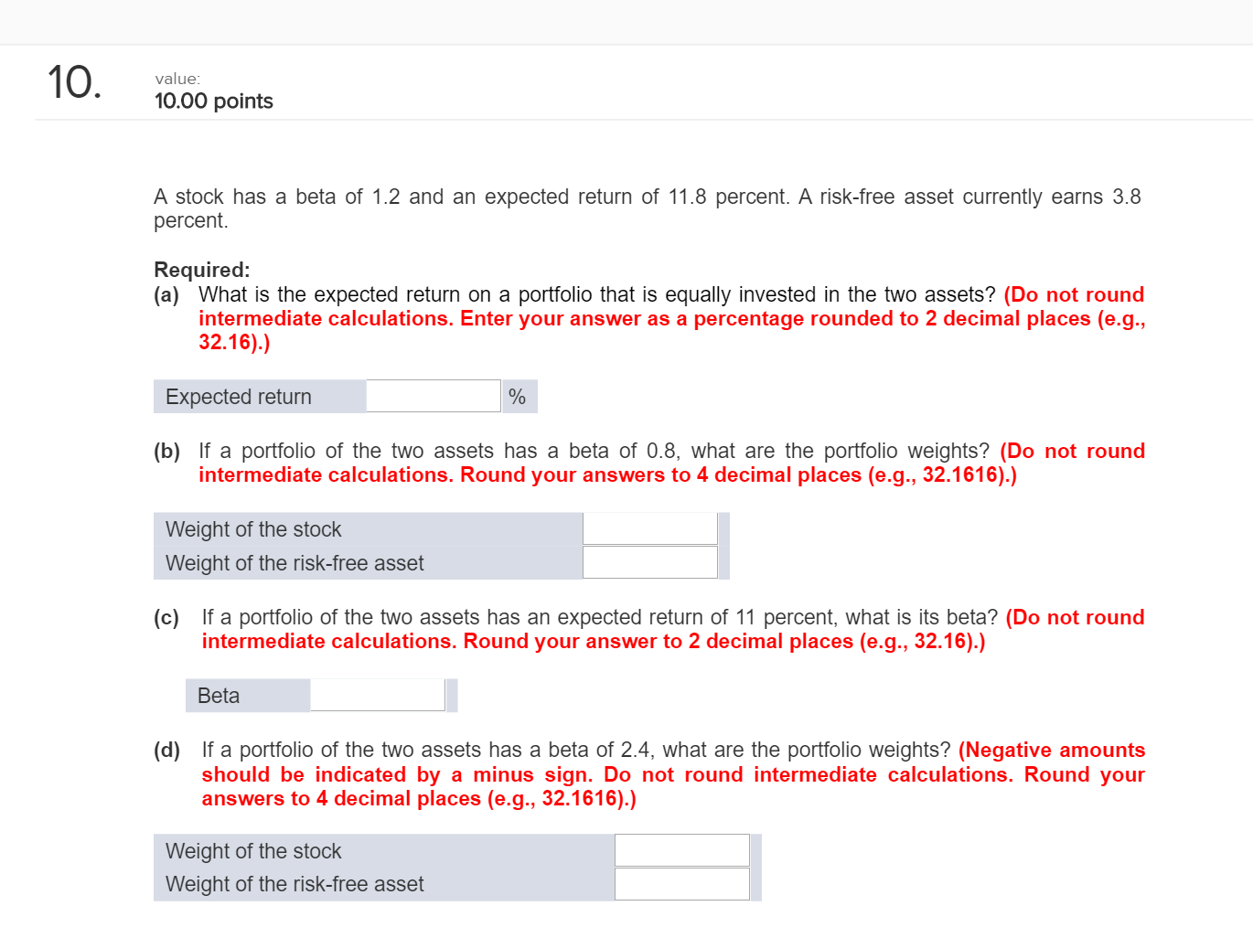 Solved A stock has a beta of 1.2 and an expected return of
