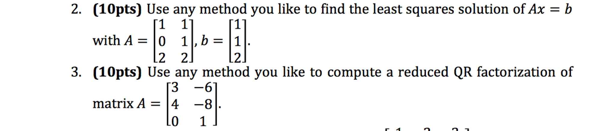 Solved Use Any Method You Like To Find The Least Squares | Chegg.com