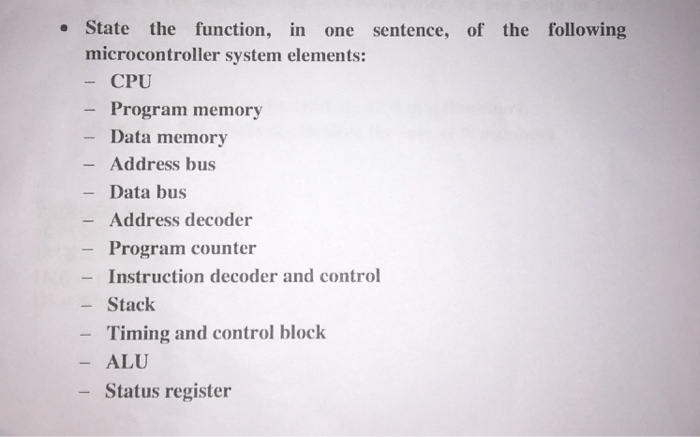 Solved State The Function In One Sentence Of The Following Chegg