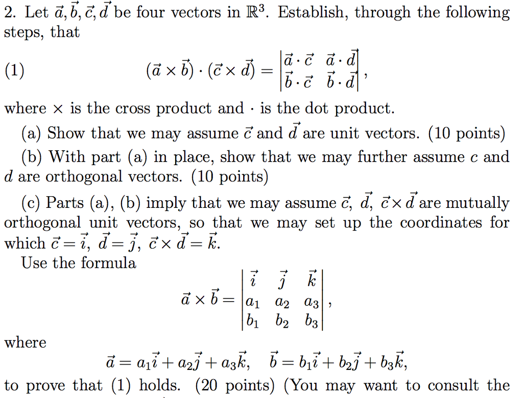 Solved Let A, B, C, D Be Four Vectors In R^3. Establish, | Chegg.com