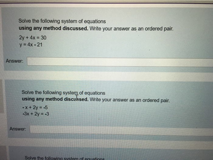 Solved Solve the following system of equations using any | Chegg.com