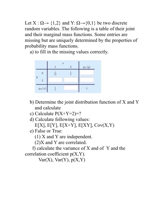 Solved Let X: Ohm rightarrow {1, 2} and Y: Ohm rightarrow | Chegg.com